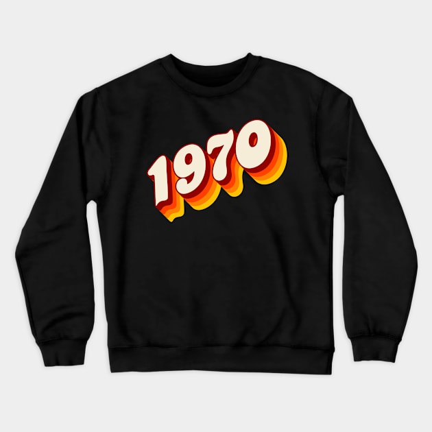 1970 Crewneck Sweatshirt by Jennifer